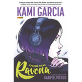 Imagem da oferta HQ Jovens Titãs: Ravena - Gabriel Picolo, Kami Garcia