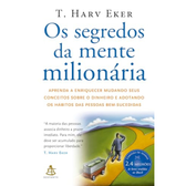 Imagem da oferta Os segredos da mente milionária: Aprenda a enriquecer mudando seus conceitos sobre o dinheiro e adotando os hábitos das pessoas bem-sucedidas