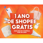 Imagem da oferta Sorteio 1 Ano de Shopee Grátis - R$ 30.000 em Compras por 1 ano