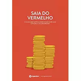 Imagem da oferta eBook Saia do Vermelho: O Guia Definitivo para Você Sair Das Dívidas e Economizar - Organizze