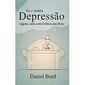 Imagem da oferta eBook  Eu e Minha Depressão: Agora, Uma Convivência Pacífica
