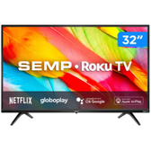 Imagem da oferta Smart TV Semp LED 32" HD Wi-Fi 3 HDMI Bluetooth USB Roku 32R6500