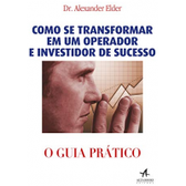 Imagem da oferta eBook Como se Transformar em um Operador e Investidor de Sucesso - Alexander Elder