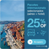 Imagem da oferta Pacotes de Viagem Internacionais (Aéreo + Hotel) com 25% OFF com Cupom
