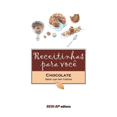 Imagem da oferta eBook Receitinhas para você - Chocolate (Alimente-se bem)