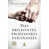 Imagem da oferta eBook Pais Brilhantes Professores Fascinantes Augusto Cury