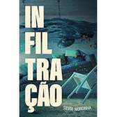 Imagem da oferta eBook Infiltração - Silvia Noronha