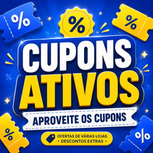 LISTA DE CUPONS ATIVOS! Descontos para Amazon Mercado Livre Shopee e Muito mais!