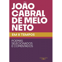 Imagem da oferta eBook João Cabral de Melo Neto em 8 tempos: Poemas Selecionados e Comentados - João Cabral de Melo Neto