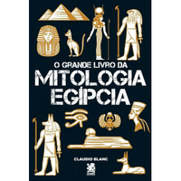 Imagem da oferta O Grande Livro da Mitologia Egípcia