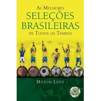 Imagem da oferta eBook Melhores seleções brasileiras de todos os tempos, As