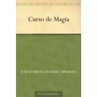 Imagem da oferta eBook Curso de Magia - José Roberto Romeiro Abrahão