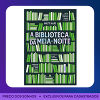 Imagem da oferta Livro A Biblioteca da Meia-Noite - Matt Haig