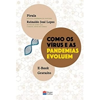 Imagem da oferta eBook Como os Vírus e as Pandemias Evoluem - Reinaldo José Lopes & Pirula