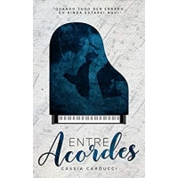 Imagem da oferta eBook Entre Acordes - Cássia Carducci