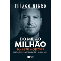 Imagem da oferta Livro Do Mil ao Milhão Sem Cortar o Cafezinho - Thiago Nigro