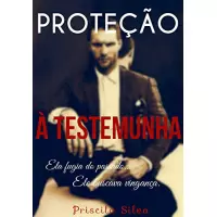 Imagem da oferta eBook Proteção à Testemunha - Priscila Silva