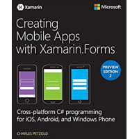 Imagem da oferta eBook Creating Mobile Apps with Xamarin.Forms Preview Edition 2: Developer Reference (Inglês) - Charles Petzold