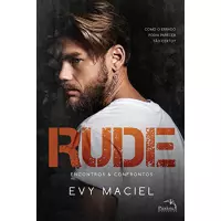 Imagem da oferta eBook RUDE: Encontros & Confrontos: VOLUME ÚNICO - Evy Maciel