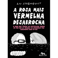 Imagem da oferta Livro A Rosa Mais Vermelha Desabrocha - Liv Strömquist