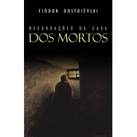 Imagem da oferta eBook Recordações da Casa dos Mortos - Fiódor Dostoiévski