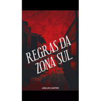 Imagem da oferta eBook Regras da Zona Sul - Leblon Carter