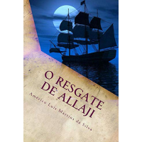 Imagem da oferta Ebook O Resgate de Allaji: As Aventuras de Pedro Duarte e Allaji - Livro 2