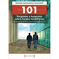 Imagem da oferta eBook 101 Perguntas e Respostas sobre Fundos Imobiliários - Marcos Baroni &  Jean Tosetto