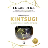 Imagem da oferta eBook Kintsugi: O Poder de Dar a Volta por Cima - Edgar Ueda