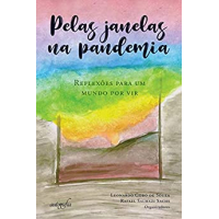 Imagem da oferta eBook Pelas Janelas na Pandemia: Reflexões para Um Mundo por Vir - Leonardo Gobo de Souza & Rafael Salmazi Sachs