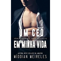 Imagem da oferta Ebook Um Ceo em Minha Vida (Homens Irresistíveis) - Míddian Meireles