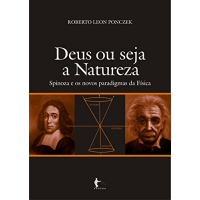 Imagem da oferta eBook Deus ou Seja a Natureza: Spinoza e os Novos Paradigmas da Física - Roberto Leon Ponczek