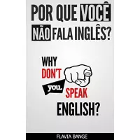 Imagem da oferta eBook Por Que Você Não Fala Inglês? - Flavia Bange