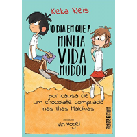 Imagem da oferta eBook O dia em que a minha vida mudou por causa de um chocolate comprado nas Ilhas Maldivas