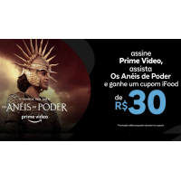 Imagem da oferta Assine Amazon Prime e Ganhe um Cupom de R$ 30,00 no iFood Assistindo Os Aneis de Poder