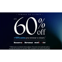 Imagem da oferta 60% de Desconto Mais 10% Extra em Itens Reserva