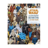 Imagem da oferta Livro Star Wars: A Coleção Definitiva De Action Figure	- Sansweet, Stephen J.