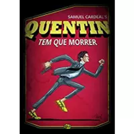 Imagem da oferta eBook Quentin Tem Que Morrer - Samuel Cardeal
