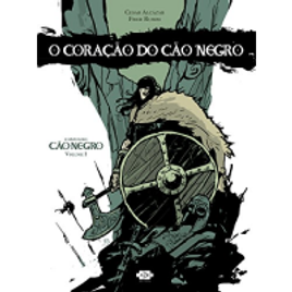 Imagem da oferta eBook HQ O Coração do Cão Negro - Cesar Alcázar & Fred Rubim