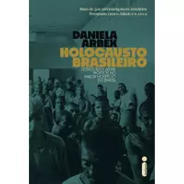 Imagem da oferta eBook Holocausto Brasileiro - Daniela Arbex (Versão de 2019)
