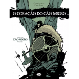 Imagem da oferta Ebook O Coração do Cão Negro - Cesar Alcázar & Fred Rubim