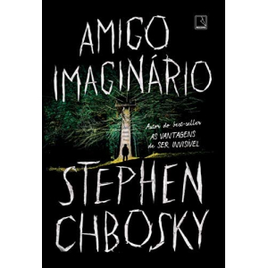 Livro Amigo Imaginário - Stephen Chbosky