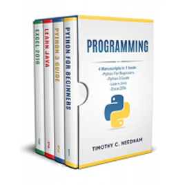 Imagem da oferta eBook Programming: 4 Manuscripts in 1 book : Python For Beginners - Python 3 Guide - Learn Java - Excel 2016 (English Edition) - Timothy C. Needham