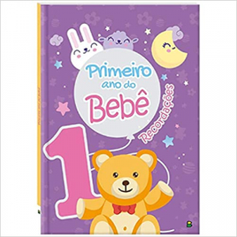 Livro Primeiro Ano do Bebê (Capa Dura) - Todolivro Ltda