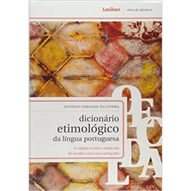 Imagem da oferta Dicionário Etimológico da Língua Portuguesa (Capa Dura) - Antônio Geraldo da Cunha