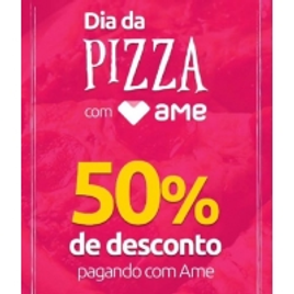 Imagem da oferta Pizzas com 50% de Desconto - AME