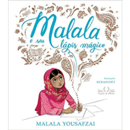 Imagem da oferta Livro Malala e Seu Lápis Mágico - Malala Yousafzai (Capa Dura)