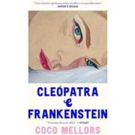 Imagem da oferta eBook Cleópatra e Frankenstein - Coco Mellors