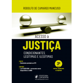 Imagem da oferta Livro Acesso à Justiça - Condicionantes legítimas e ilegítimas (2019)