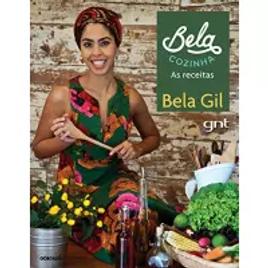Imagem da oferta eBook Bela Cozinha: as Receitas - Bela Gil